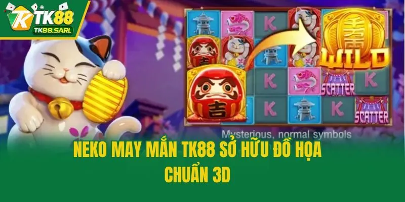 Neko May Mắn TK88 - Slot Game Đổi Thưởng Hấp Dẫn Nhất 2025 4 Neko May Mắn TK88 sở hữu đồ họa chuẩn 3D